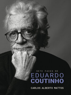 cover image of Sete faces de Eduardo Coutinho